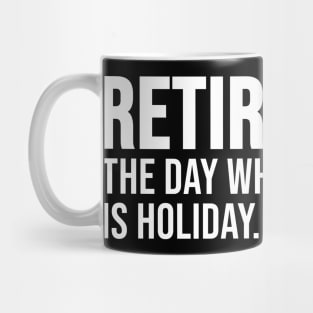 Funny Retirement Mug